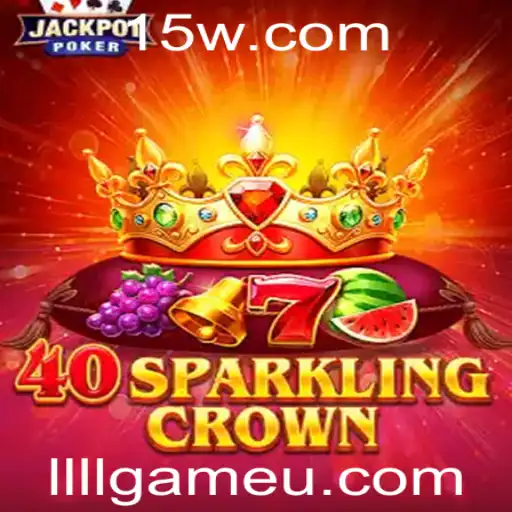 Explorando o Universo Fascinante de 40SparklingCrown: Um Guia Completo