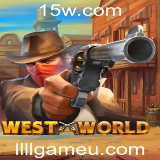 Descubra WestWorld: A Emoção do LLLLgame